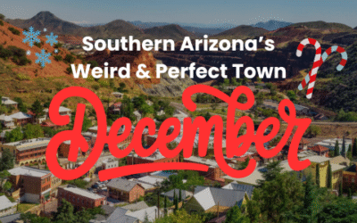 This Month in Bisbee: December 2025