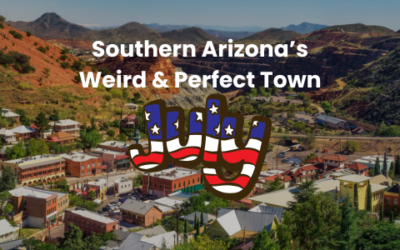 This Month in Bisbee: July 2026